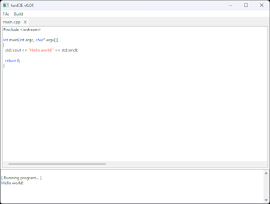At its inception, the IDE consisted of just a text editor with syntax highlighting and enough functionality to compile an executable.